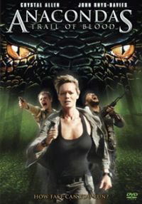 Anacondas 4: Trail Of Blood (2009)