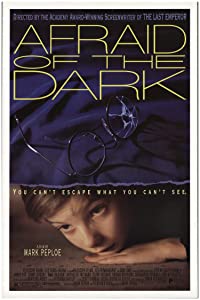 Afraid Of The Dark (1992)