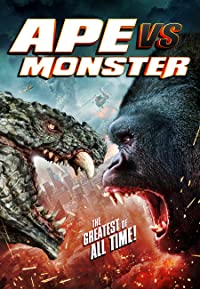 Ape Vs Monster (2021)