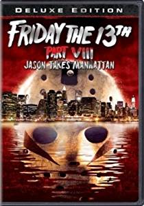 Friday The 13th Part VIII: Jason takes Manhattan