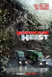 Hurricane Heist (2018)