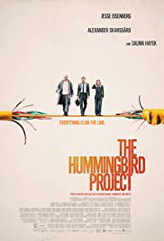 Hummingbird Project, The (2018)