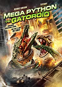 Mega Python vs Gatoroid (2011)