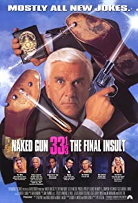 Naked Gun 33 1/3: The Final Insult (1994)