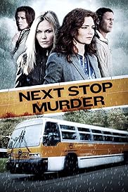 Next Stop: Murder (2010)
