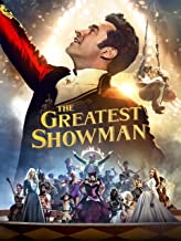 Greatest Showman, The (2017)