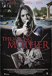 Wrong Mother, The (2017)