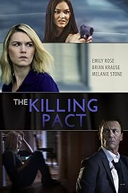 Wish You Were Dead (2017) AKA The Killing Pact